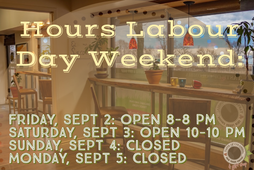 Long Labour Day Weekend Hours: