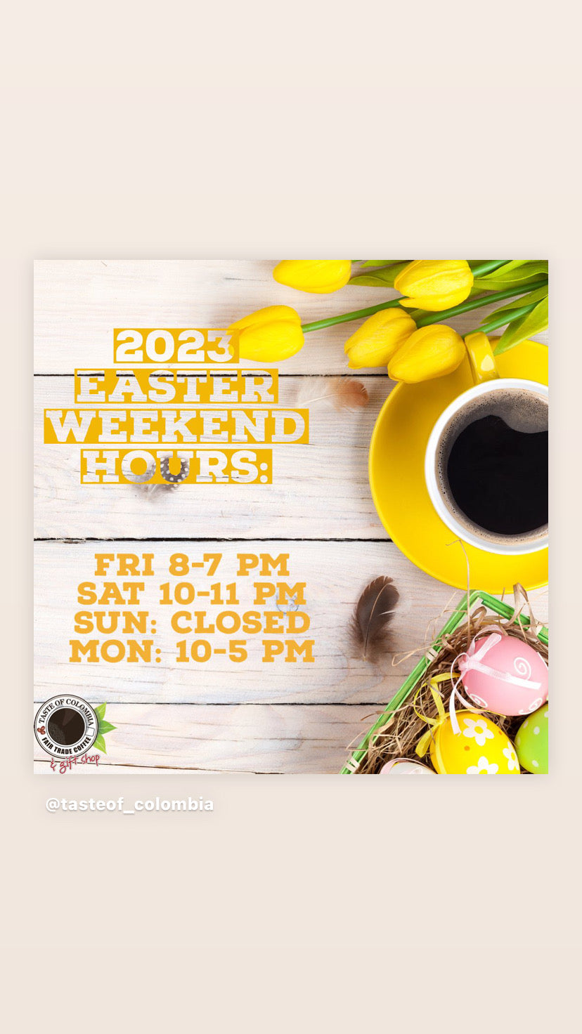 Easter Weekend Hours 2023