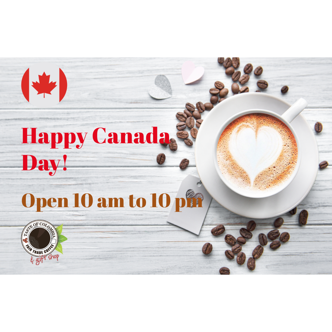 Canada Day Long Weekend Hours TasteofColombia canada-day-long-weekend-hours-tasteofcolombia